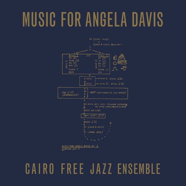 CAIRO FREE JAZZ ENSEMBLE - Music for Angela Davis