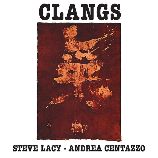 LACY AND ANDREA CENTAZZO, STEVE - Clangs