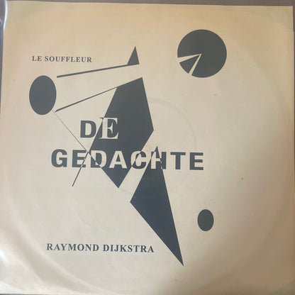 DIJKSTRA, RAYMOND - De Gedachte