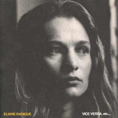 RADIGUE, ELIANE - Vice Versa, Etc...