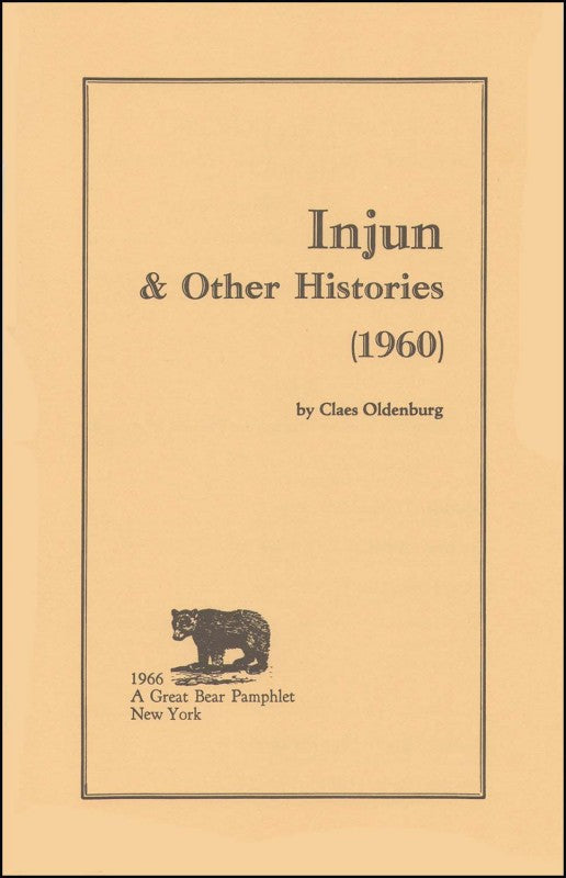 OLDENBURG, CLAES - Injun & Other Histories (1960)