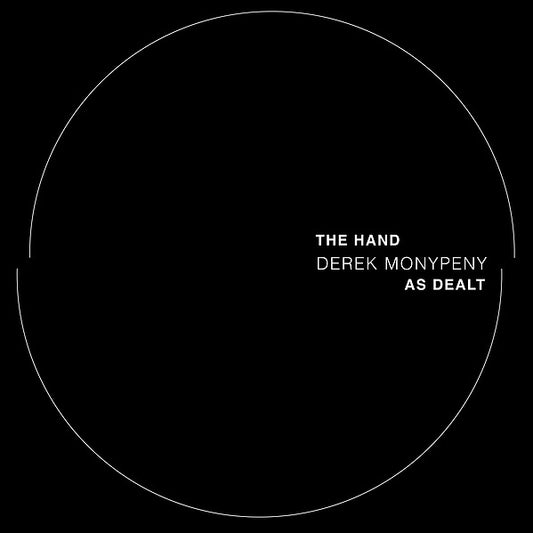 MONYPENY, DEREK - The Hand As Dealt