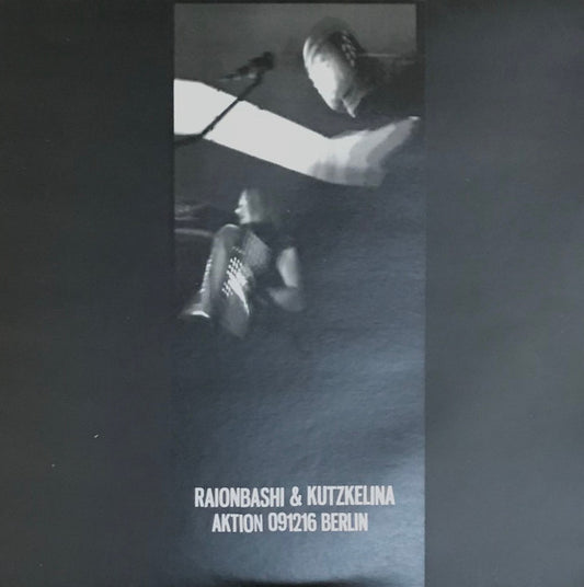 RAIONBASHI & KUTZKELINA - Aktion 091216 Berlin