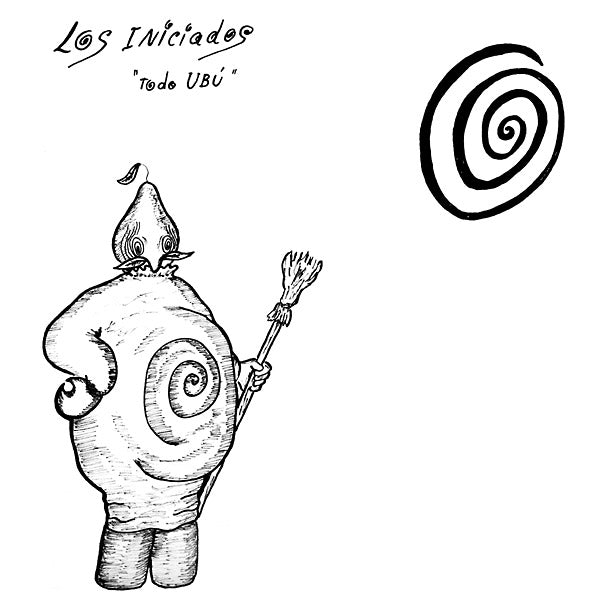 LOS INICIADOS - Todo Ubu