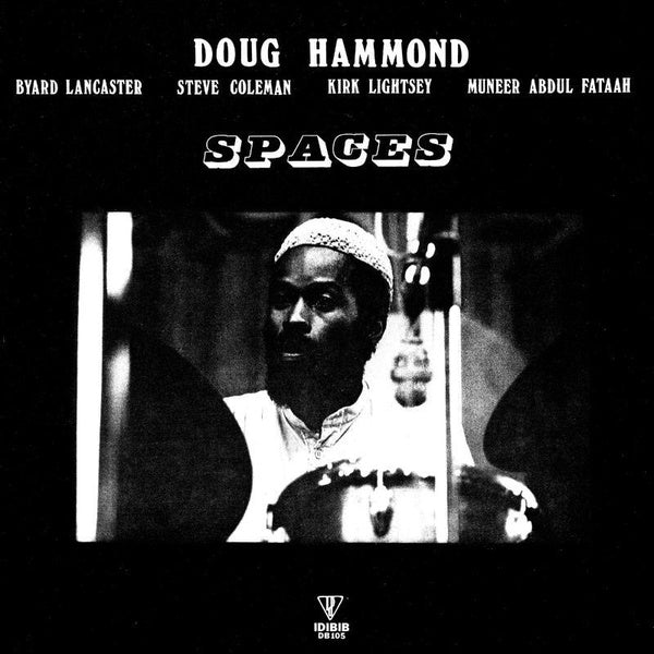 HAMMOND, DOUG - Spaces