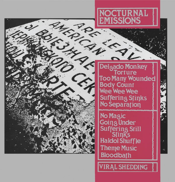 NOCTURNAL EMISSIONS - Viral Shedding