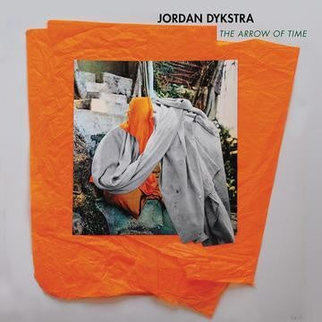 DYKSTRA, JORDAN - The Arrow of Time