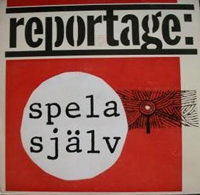 V/A - Reportage: Spela Själv