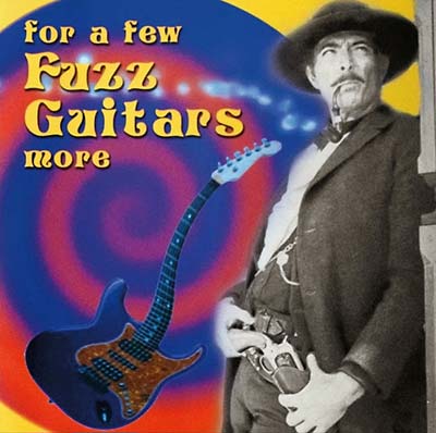 V/A - For A Few Fuzz Guitars More