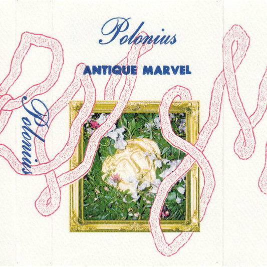 POLONIUS ‎– Antique Marvel