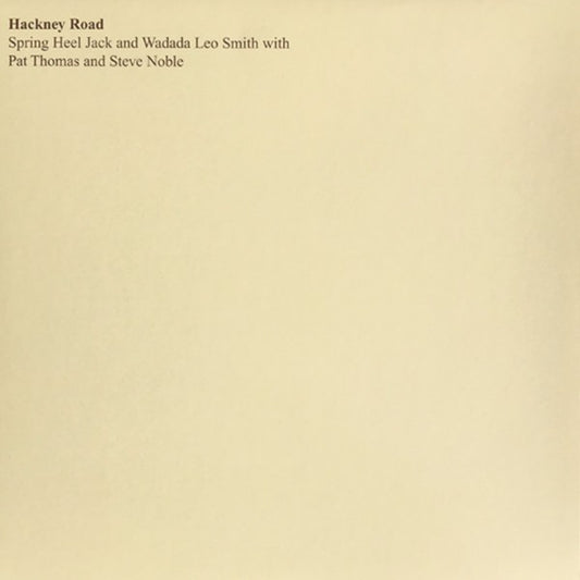 SPRING HEEL JACK AND WADADA LEO SMITH - Hackney Road