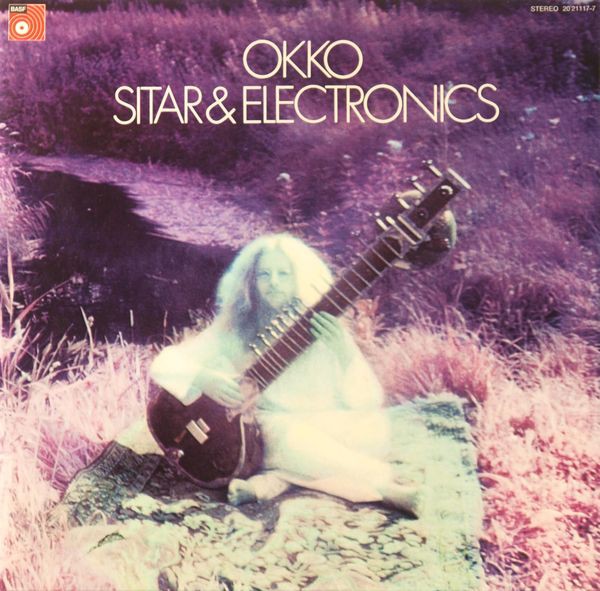 fustron OKKO, Sitar & Electronics