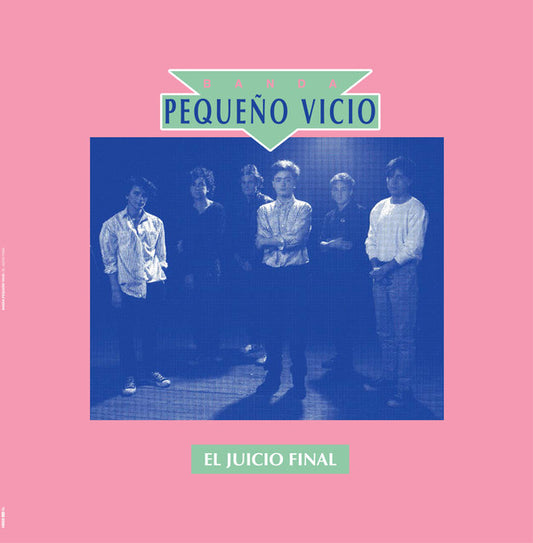 BANDA PEQUEÑO VICIO - El Juicio Final