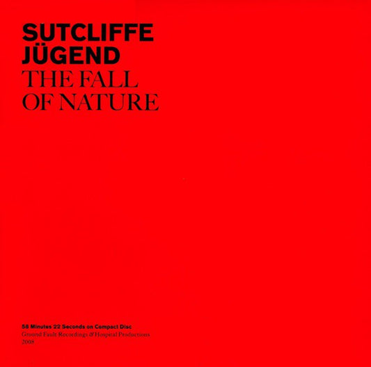 fusetron SUTCLIFFE JUGEND, The Fall Of Nature