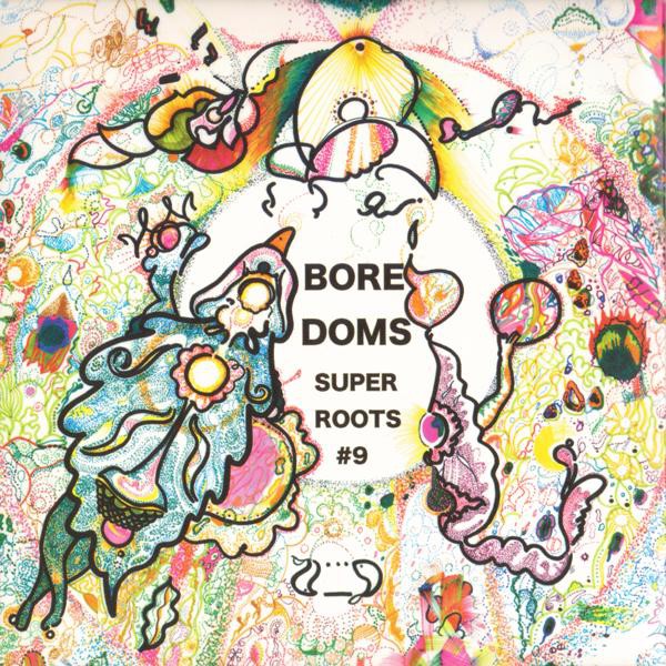 fustron BOREDOMS, Super Roots 9