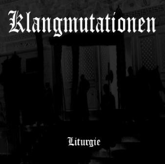 fusetron KLANGMUTATIONEN, Liturgie