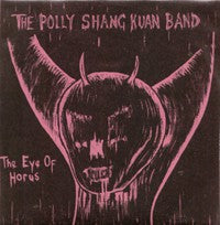 fustron POLLY SHANG KUAN BAND, Eye Of Horus