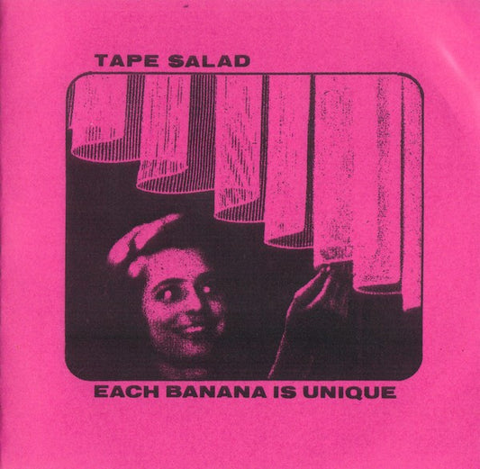 fustron TAPE SALAD, Each Banana Is Unique