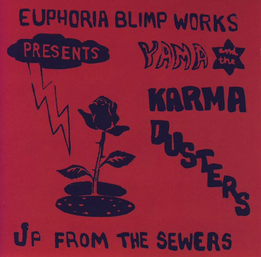 fusetron YAMA AND THE KARMA DUSTERS , Up From The Sewers 