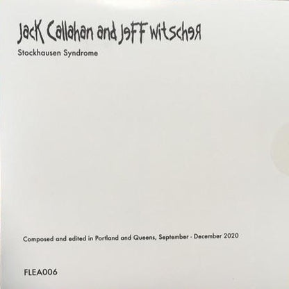 CALLAHAN, JACK AND JEFF WITSCHER - Stockhausen Syndrome