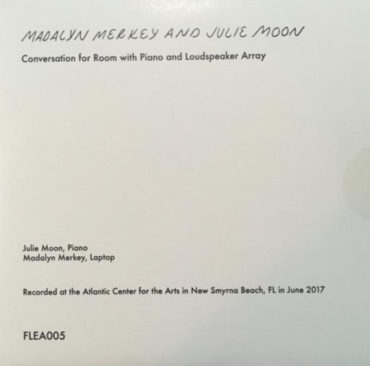 MERKEY, MADALYN AND JULIE MOON - Conversation for Room with Piano and Loudspeaker Array