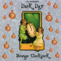 fustron DARK DAY, Strange Clockwork