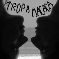 TROPA MACACA - s/t