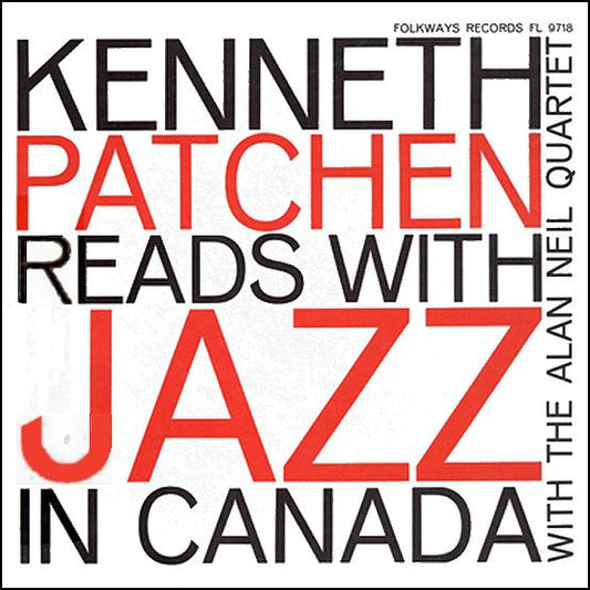 fustron PATCHEN, KENNETH, Reads with Jazz in Canada