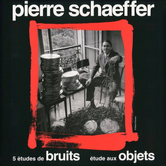 fusetron SCHAEFFER, PIERRE, 5 Etudes de Bruits/ Etude Aux Objets