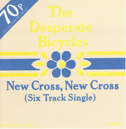 DESPERATE BICYCLES - New Cross, New Cross