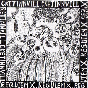 fusetron CRETINNVILL, Requiem X