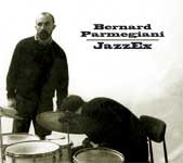 fustron PARMEGIANI, BERNARD, Jazzex