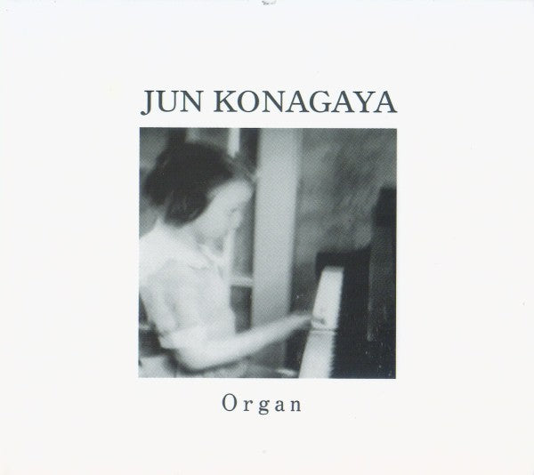 fusetron KONAGAYA, JUN, Organ