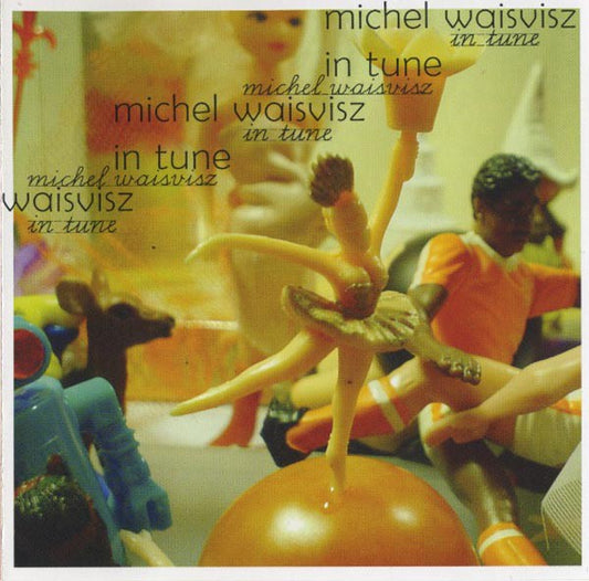 fustron WAISVISZ, MICHEL, In Tune