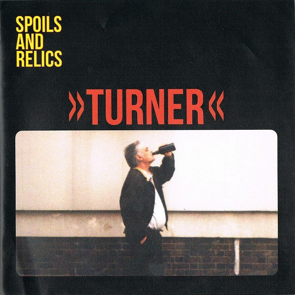 fusetron SPOILS & RELICS, Turner