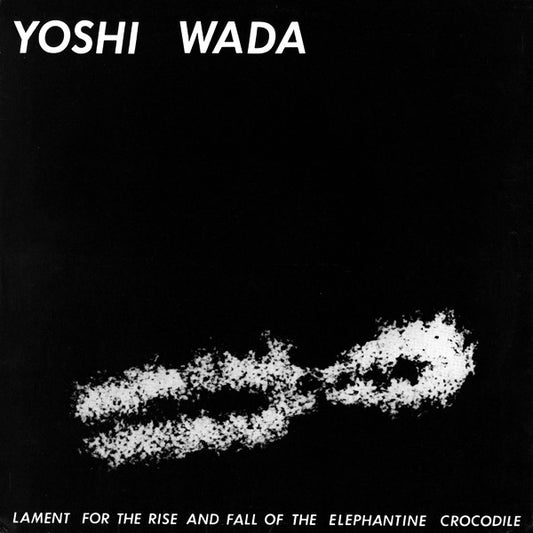 fusetron WADA, YOSHI, Lament For The Rise and Fall of the Elephantine Crocodile