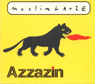 fusetron MUSLIMGAUZE, Azzazin