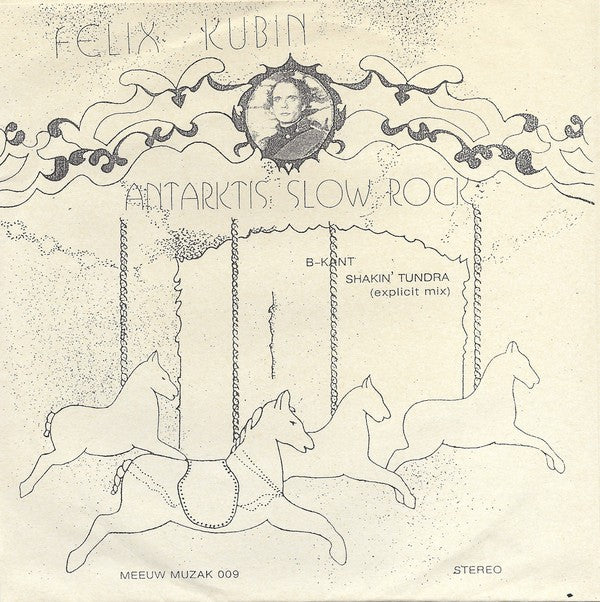 fustron KUBIN, FELIX, Antarktis Slow Rock