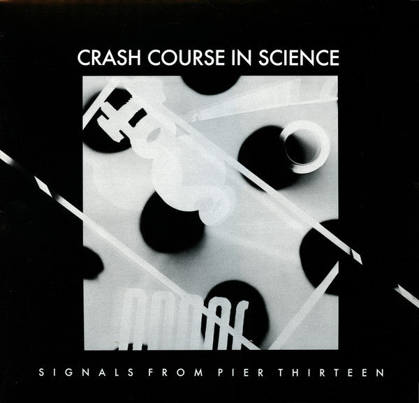 CRASH COURSE IN SCIENCE - Signals From Pier Thirteen