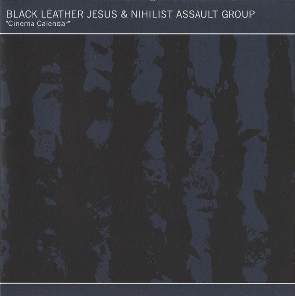 fusetron BLACK LEATHER JESUS & NIHILIST ASSAULT GROUP, Cinema Calendar