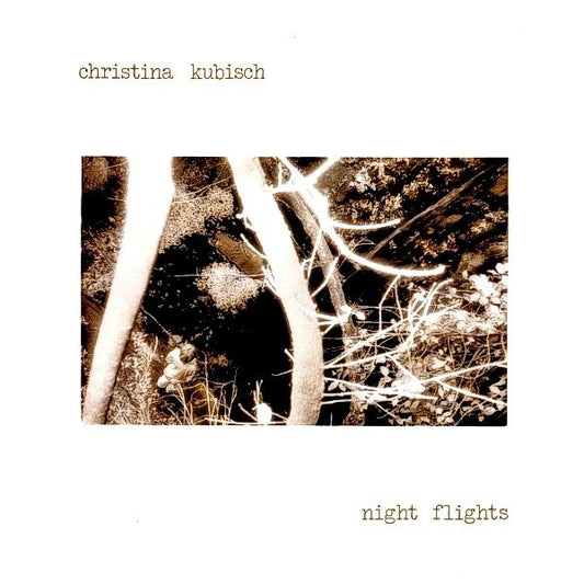 fusetron KUBISCH, CHRISTINA, Night Flights