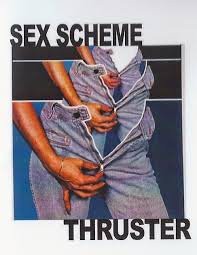 fusetron SEX SCHEME, Thruster