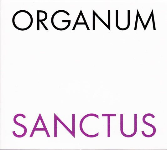 fustron ORGANUM, Sanctus