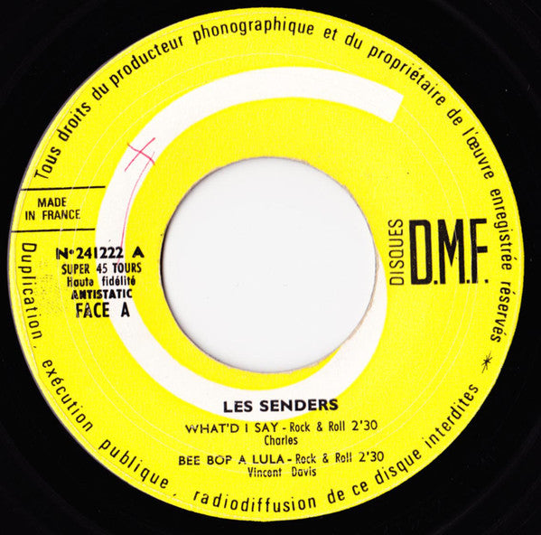 LES SENDERS - What'd I Say