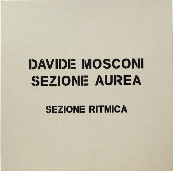 fusetron MOSCONI, DAVIDE, Sezione aurea/Sezione ritmica