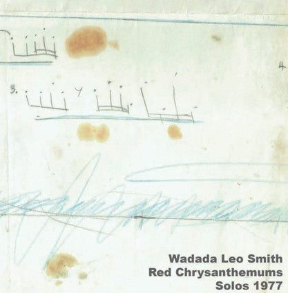 fusetron SMITH, WADADA LEO, Red Chrysanthemums: Solos 1977