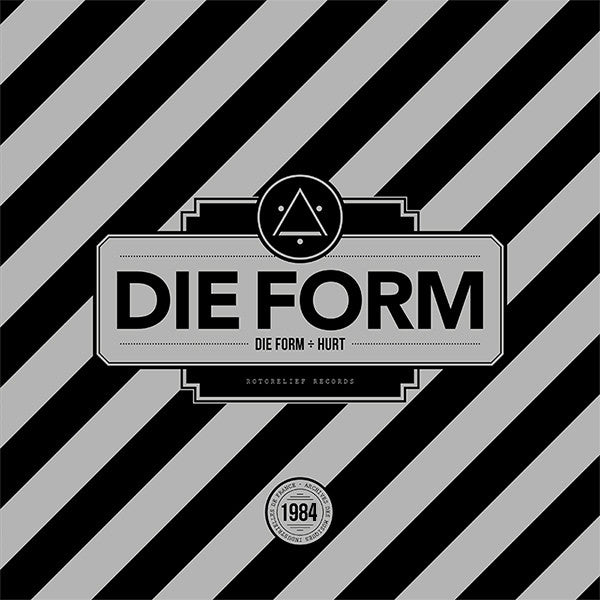 DIE FORM - Die Form ÷ Hurt