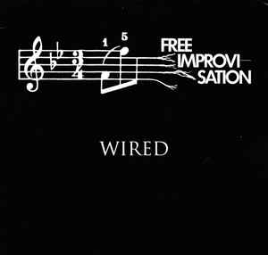 WIRED - Free Improvisation