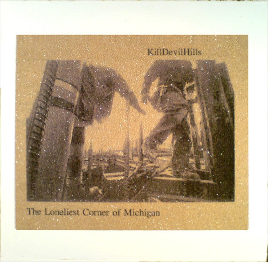 fustron KILLDEVILHILLS, The Loneliest Corner Of Michigan