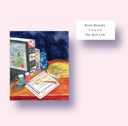 BORECKY, KARLA - The Still Life